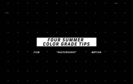 用调色让你的素材充满夏天的味道