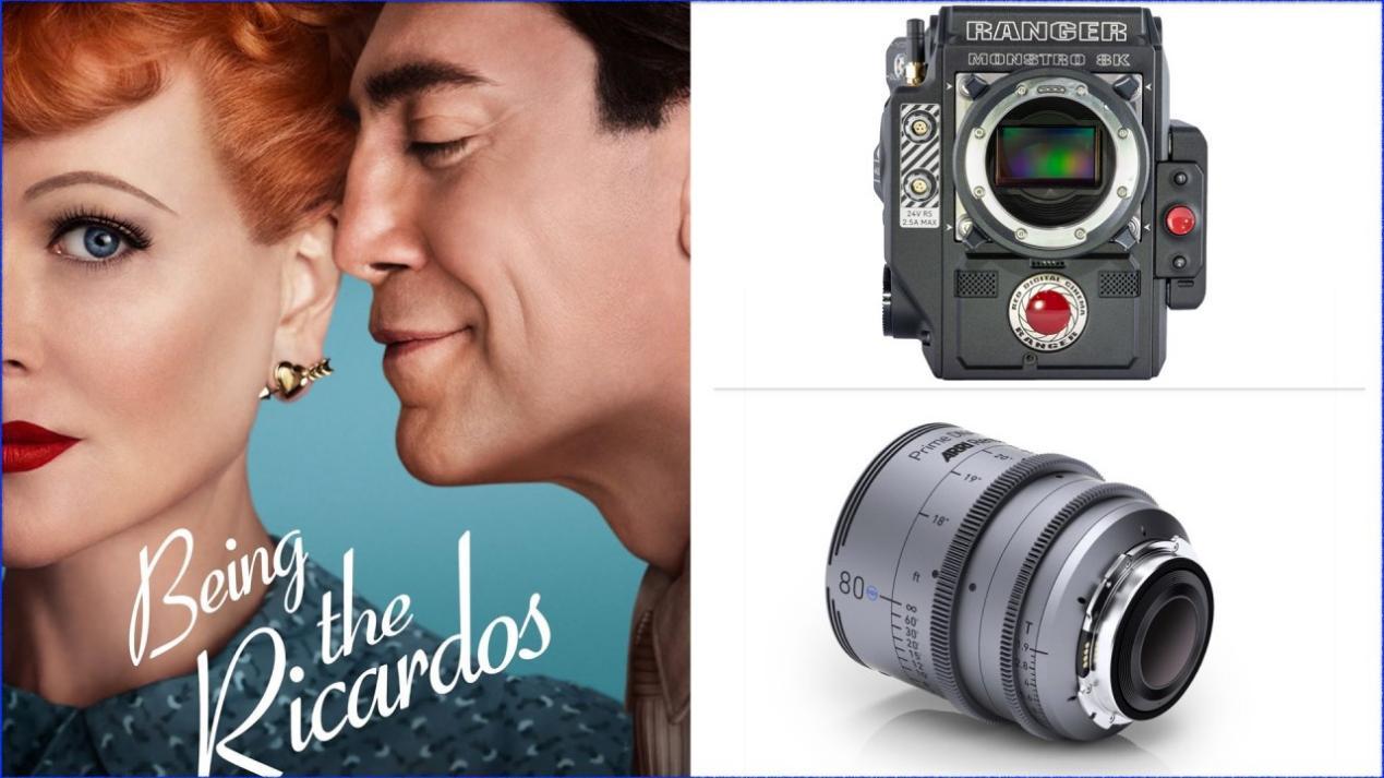 “Being the Ricardos”: Dir- - Aaron Sorkin, DP - Jeff Cronenweth. Cameras - Red Ranger 8k VV. Lenses - ARRI DNA Primes