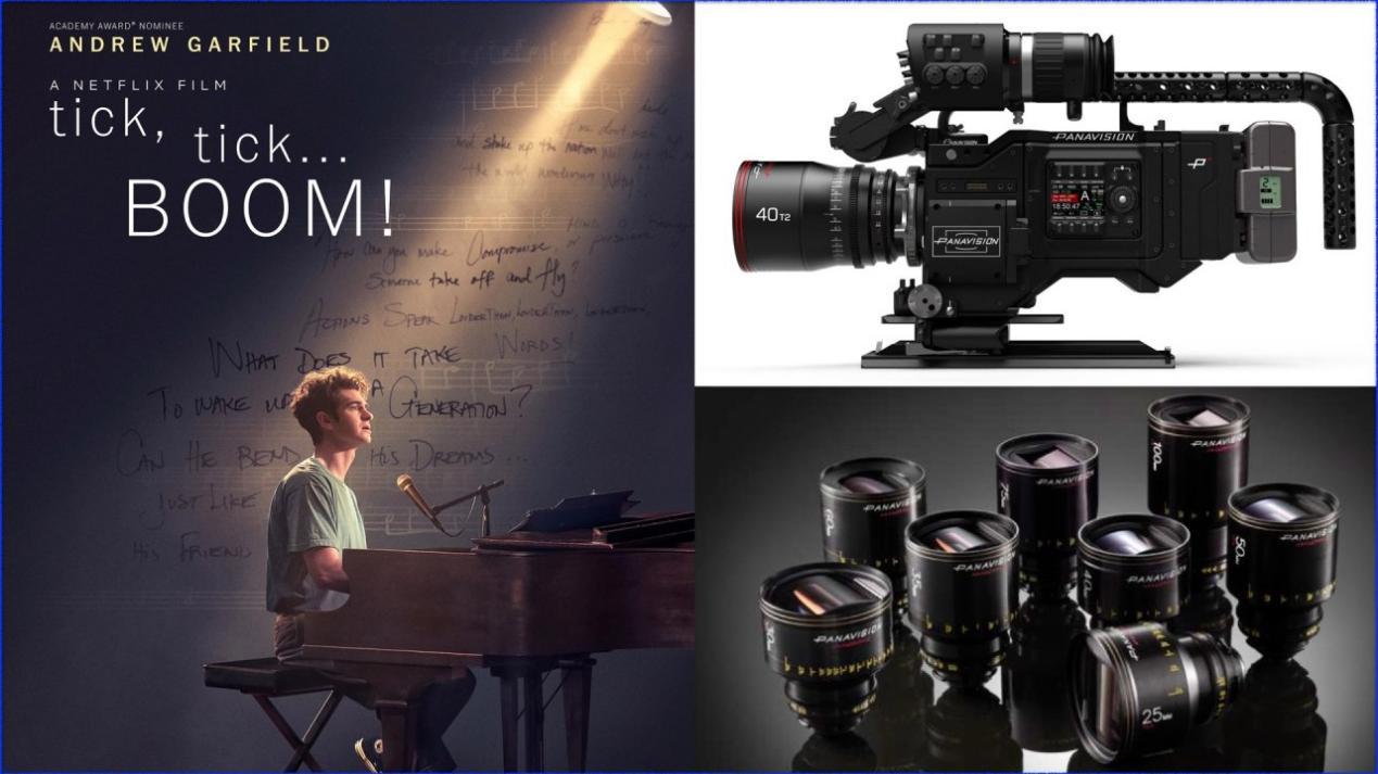 “tick, tick… BOOM!”: Dir - Lin-Manuel Miranda, DP - Alice Brooks. Cameras - Panavision DXL 2. Lenses - Panavision Anamorphic G-Series