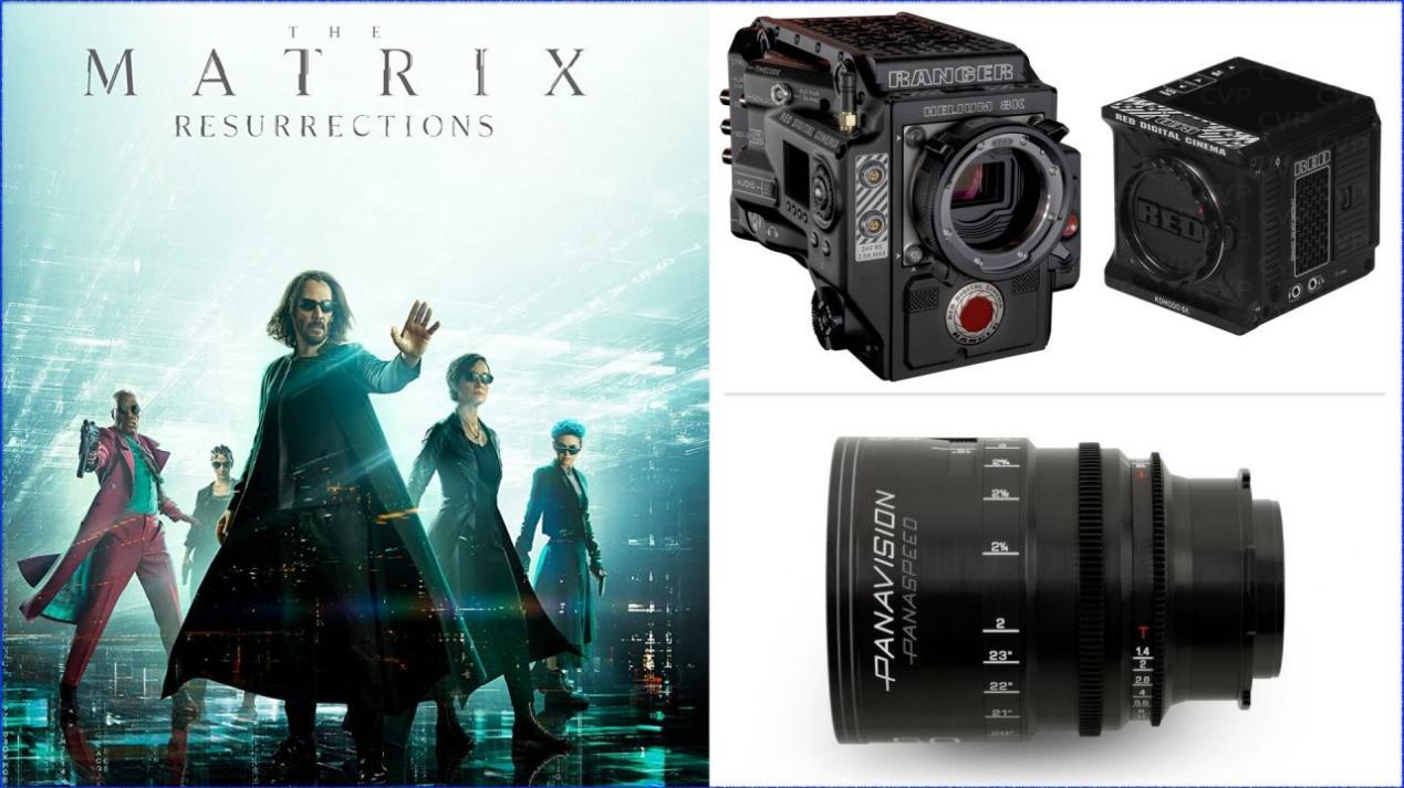 “The Matrix Resurrections”: Dir - Lana Wachowsky, DP - Daniele Massaccesi and John Toll. Cameras - Red Ranger Helium, RED Komodo. Lenses - Panavision Panaspeed