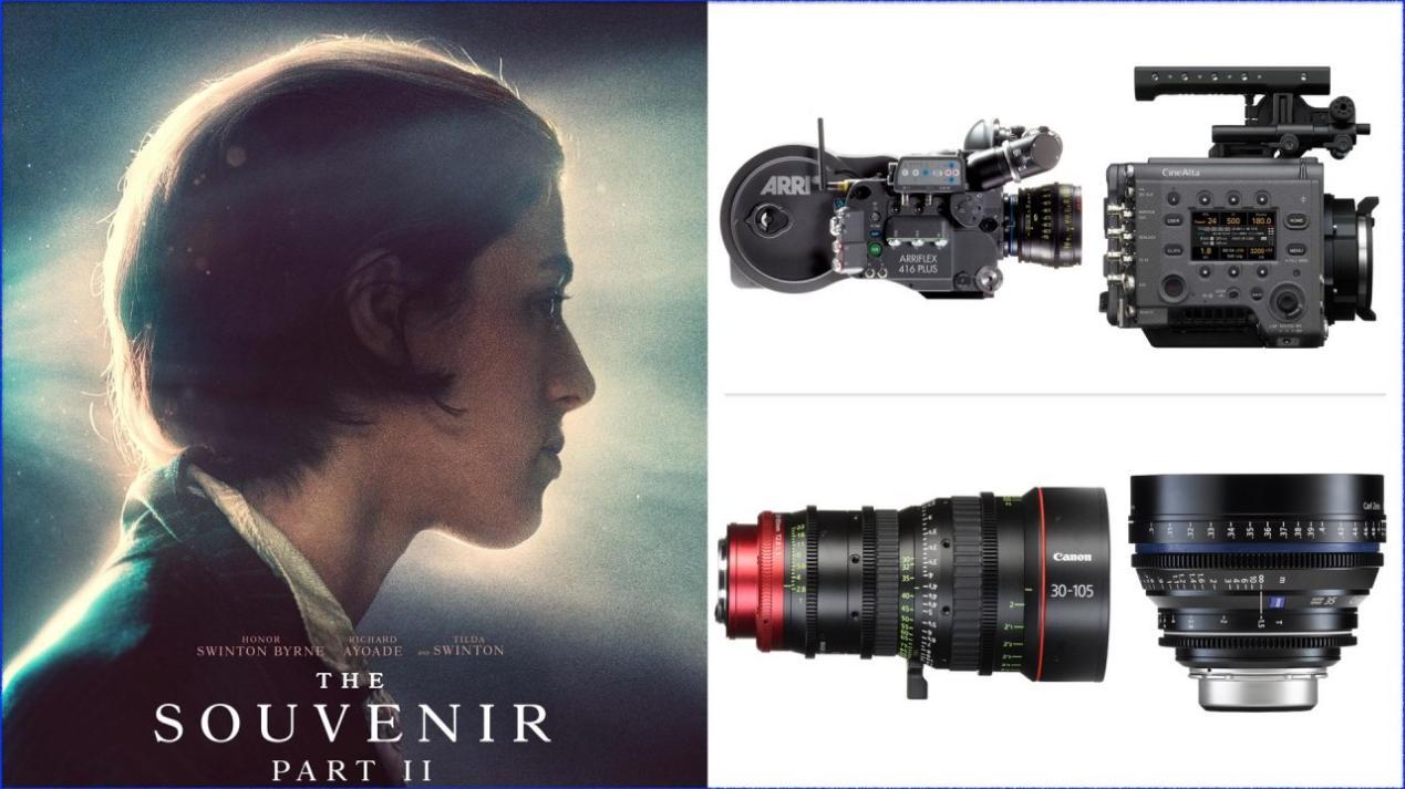 “The Souvenir Part II”: Dir: Joanna Hogg, DP - David Raedeker. Cameras - ARRI 416, Sony VENICE. Lenses: ZEISS Super Speed, Canon Zooms