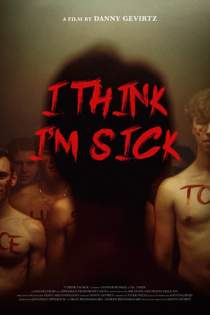I Think I'm Sick - IMDb