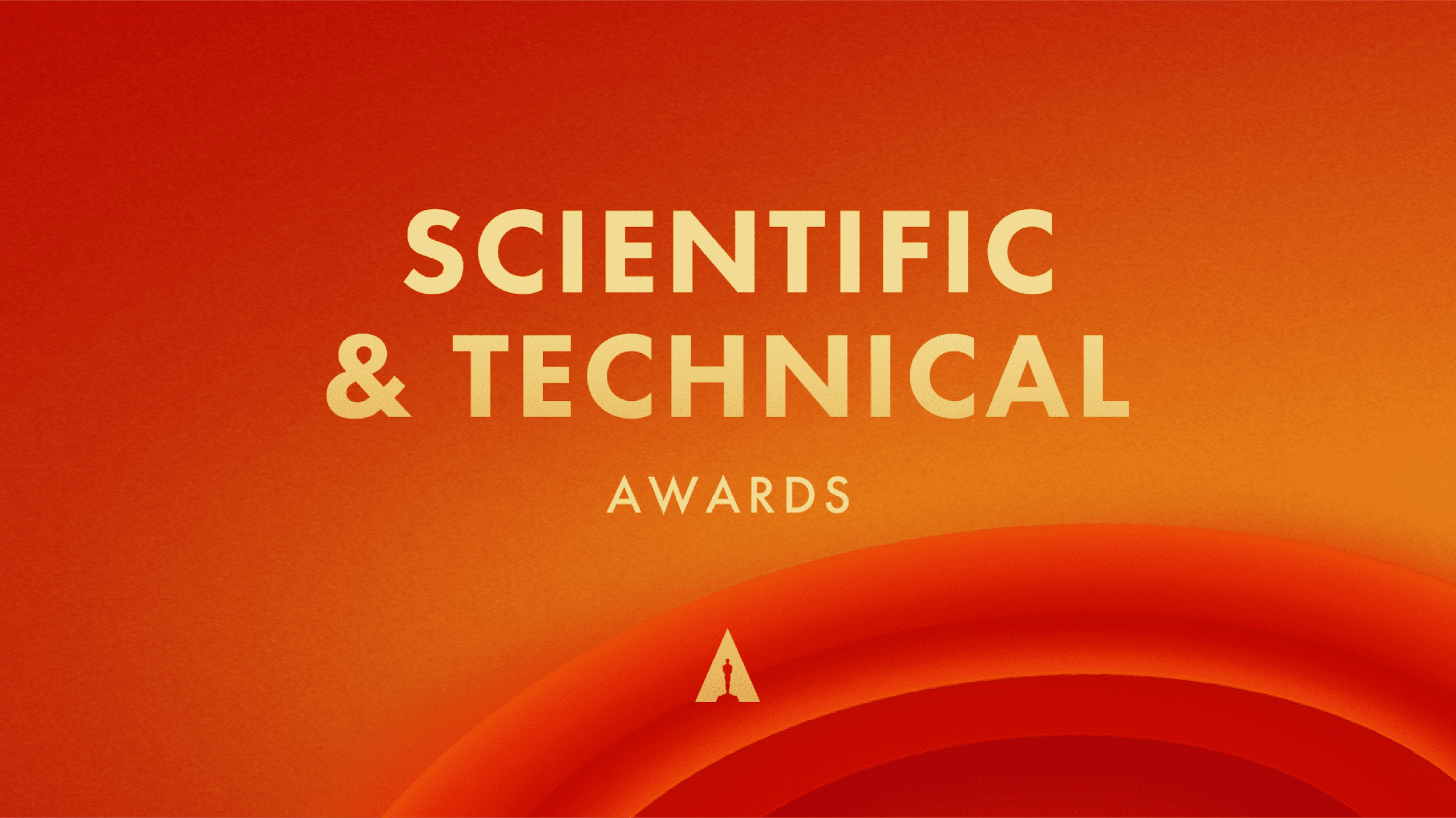 16 SCIENTIFIC AND TECHNICAL ACHIEVEMENTS TO BE HONORED WITH ACADEMY AWARDS®