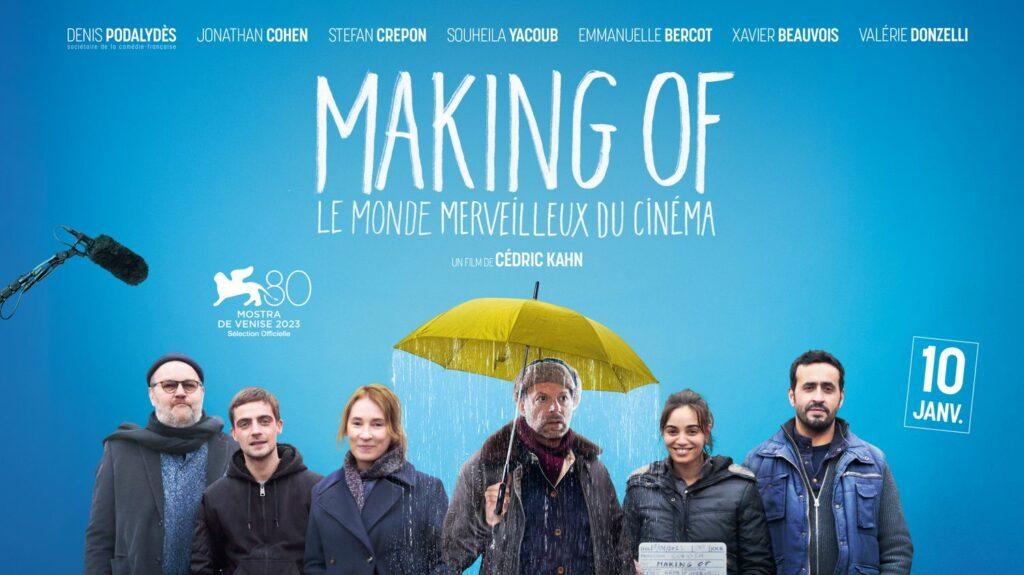 Making of" : Première comédie réussie de 2024 avec Jonathan Cohen, un film dans le film réalisé par Cédric Kahn